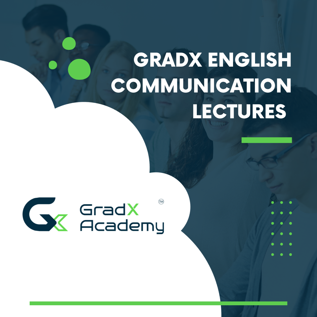 GradX English Communication Lectures